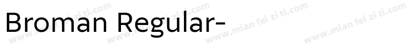 Broman Regular字体转换